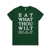 Eat What Thou Wilt - Women's Tee